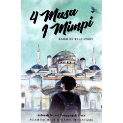 4 Masa 1 Mimpi 4 Masa 1 Mimpi