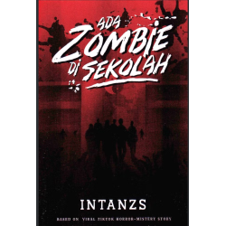 Ada Zombie di Sekolah Ada Zombie di Sekolah