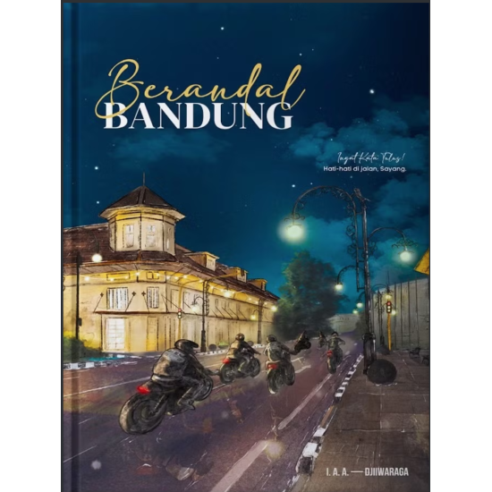 Berandal Bandung (Hc) Berandal Bandung (Hc)