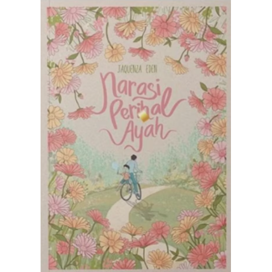 Narasi Perihal Ayah