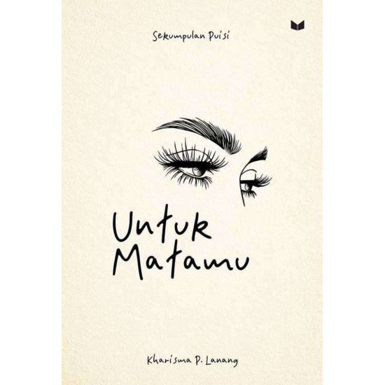 Untuk Matamu (Cover Baru) Untuk Matamu (Cover Baru)