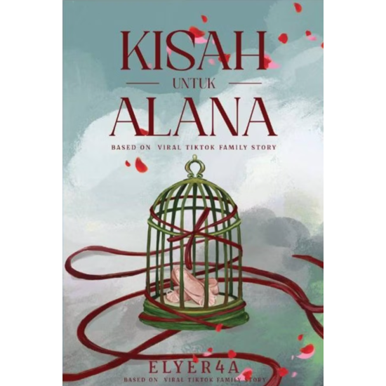 Kisah untuk Alana Kisah untuk Alana