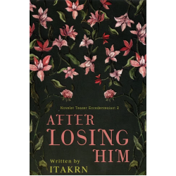 After Losing Him After Losing Him