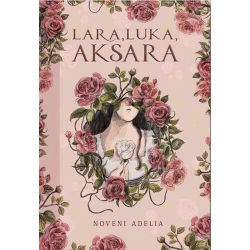 Lara, Luka, Aksara Lara, Luka, Aksara