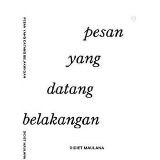 Pesan yang Datang Belakangan Pesan yang Datang Belakangan