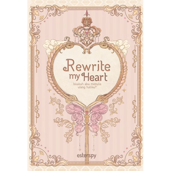 Rewrite My Heart Rewrite My Heart