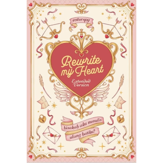 Rewrite My Heart : Extended Version Rewrite My Heart : Extended Version