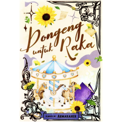 Dongeng untuk Raka Dongeng untuk Raka