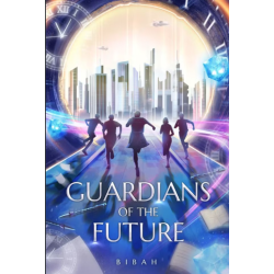 Guardians of the Future