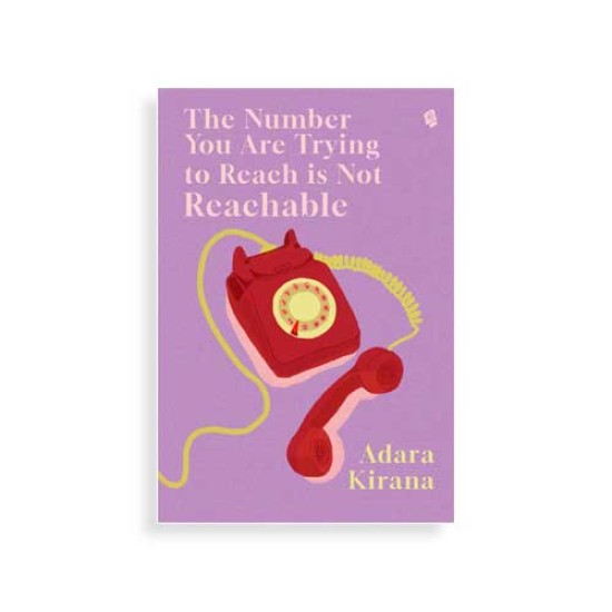 The Number You Are Trying to Reach is Not Reachable (Edisi Terbaru) The Number You Are Trying to Reach is Not Reachable (Edisi Terbaru)