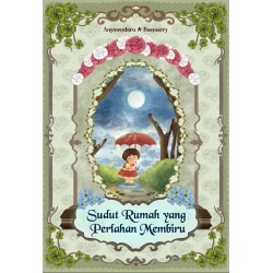 Sudut Rumah yang Perlahan Membiru Sudut Rumah yang Perlahan Membiru