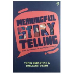 Meaningful Storytelling Meaningful Storytelling