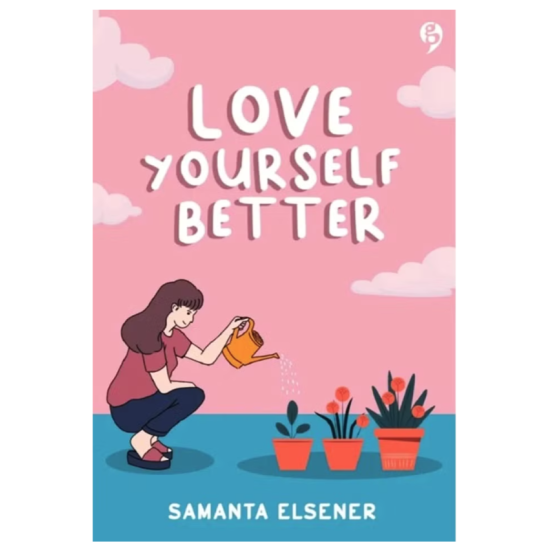 Love Yourself Better