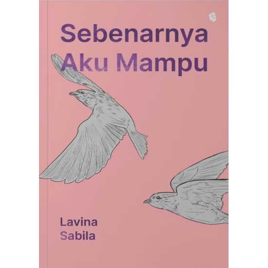 Sebenarnya Aku Mampu Sebenarnya Aku Mampu
