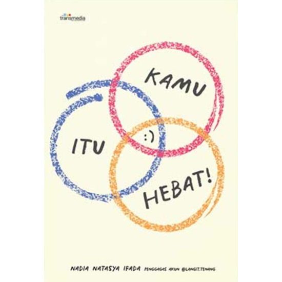 Kamu Itu Hebat Kamu Itu Hebat