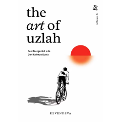 The Art of Uzlah The Art of Uzlah