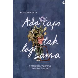 Ada tapi Tak Lagi Sama Ada tapi Tak Lagi Sama