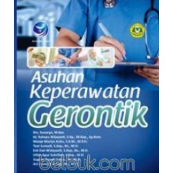 Asuhan Keperawatan Gerontik Asuhan Keperawatan Gerontik