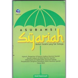 Asuransi Syariah, Berkah Terakhir Yang Tak Terduga Asuransi Syariah, Berkah Terakhir Yang Tak Terduga
