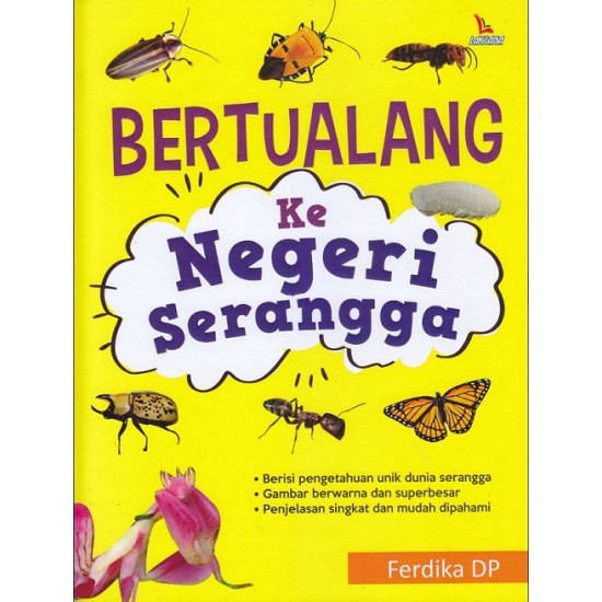 Bertualang Ke Negeri Serangga