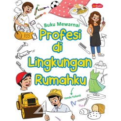 Buku Mewarnai Profesi di Lingkungan Rumahku  Buku Mewarnai Profesi di Lingkungan Rumahku