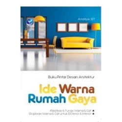 Buku Pintar Desain Arsitektur Ide Warna Rumah Gaya Buku Pintar Desain Arsitektur Ide Warna Rumah Gaya