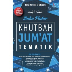 Buku Pintar Khutbah Jumat Tematik Buku Pintar Khutbah Jumat Tematik