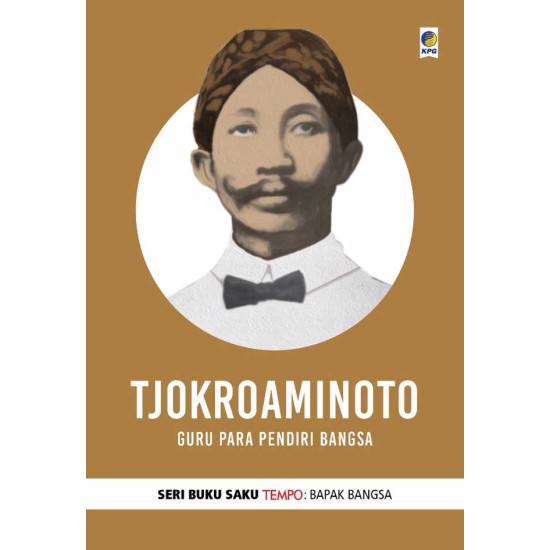 Buku Saku Tempo: Tjokroaminoto
