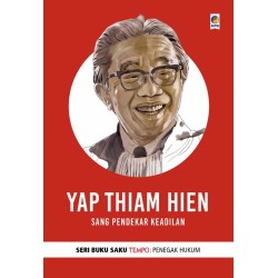 Buku Saku Tempo: Yap Thiam Hien Buku Saku Tempo: Yap Thiam Hien