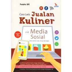 Cara Laris Jualan Kuliner Via Media Sosial Cara Laris Jualan Kuliner Via Media Sosial
