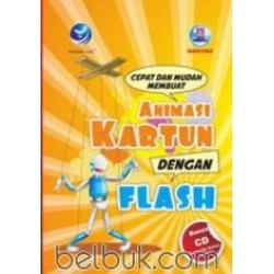 Cepat dan Mudah Membuat Animasi Kartun dengan Flash+cd Cepat dan Mudah Membuat Animasi Kartun dengan Flash+cd