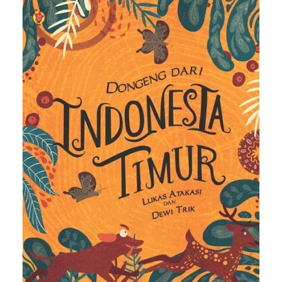 Dongeng dari Indonesia Timur