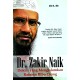 Dr. Zakir Naik : Dokter Yang Mengislamkan Ratusan Ribu Orang