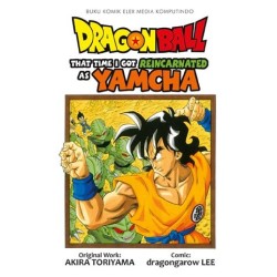 Dragon Ball: that time I got reincarnated as Yamcha Dragon Ball: that time I got reincarnated as Yamcha