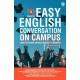 Easy English Conversastion on Campus