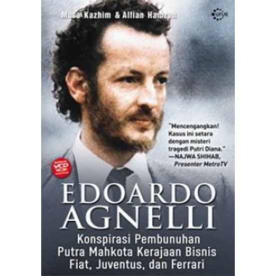 Edoardo Agnelli : Konspirasi Pembunuhan Putra Mahkota Kerajaan Bisnis Fiat, Juventus, dan Ferrari