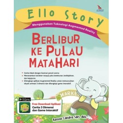 Ello Story Berlibur Ke Pulau Matahari Ello Story Berlibur Ke Pulau Matahari