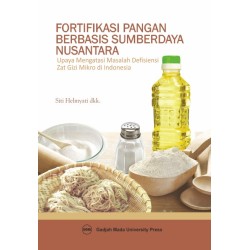 Fortifikasi Pangan Berbasis Sumberdaya Nusantara Fortifikasi Pangan Berbasis Sumberdaya Nusantara