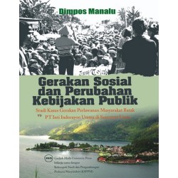 Gerakan Sosial Dan Perubahan Kebijakan Publik Gerakan Sosial Dan Perubahan Kebijakan Publik