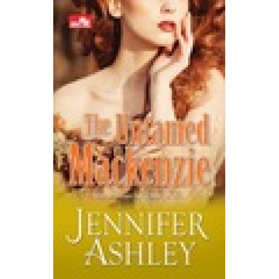 HR: The Untamed Mackenzie; Menjinakkan Sang Mackenzie HR: The Untamed Mackenzie; Menjinakkan Sang Mackenzie
