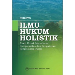 Ilmu Hukum Holistik Ilmu Hukum Holistik