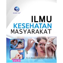 Ilmu Kesehatan Masyarakat Ilmu Kesehatan Masyarakat