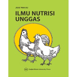 Ilmu Nutrisi Unggas Ilmu Nutrisi Unggas