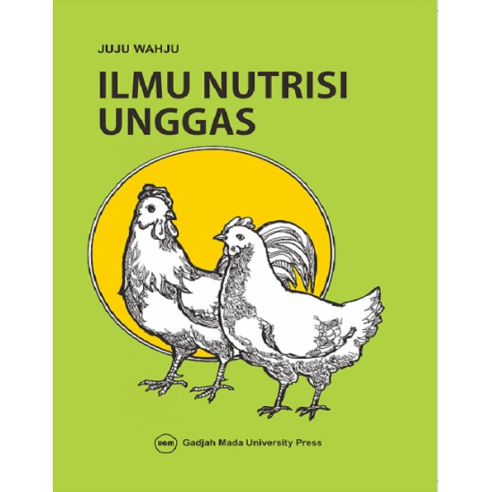 Ilmu Nutrisi Unggas