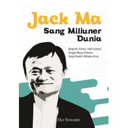 Jack Ma Sang Miliuner Dunia Jack Ma Sang Miliuner Dunia