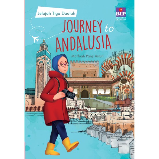 Jelajah Tiga Daulah : Journey to Andalusia