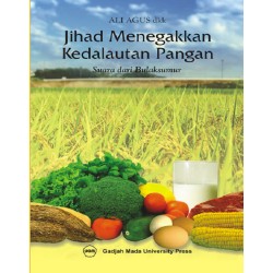 Jihad Menegakkan Kedaulatan Pangan Jihad Menegakkan Kedaulatan Pangan