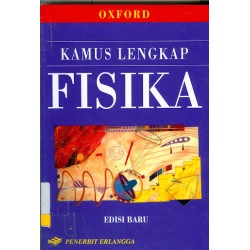 Kamus Lengkap Fisika Oxford Kamus Lengkap Fisika Oxford