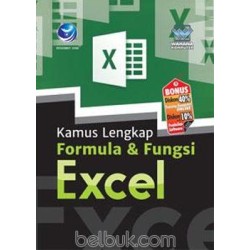 Kamus Lengkap Formula Dan Fungsi Excel Kamus Lengkap Formula Dan Fungsi Excel