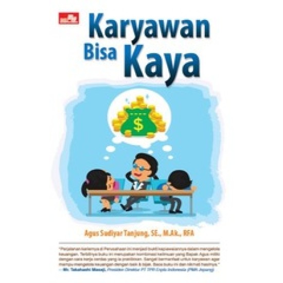 Karyawan Bisa Kaya